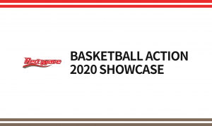 「BASKETBALL ACTION2020 SHOWCASE」 イベント参加予定選手発表